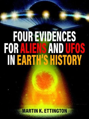 cover image of Four Evidences for Aliens and UFOs in Earth's History